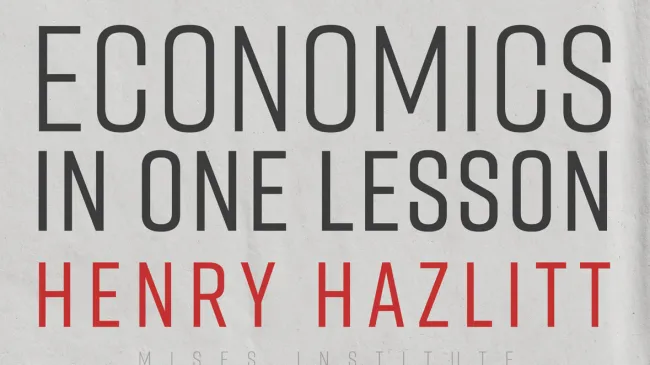 Economics in One Lesson